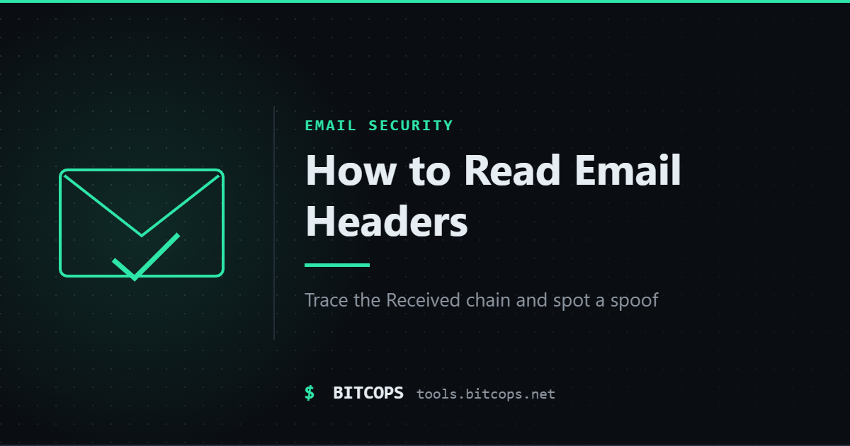 How to Read Email Headers (and Tell if a Message Was Spoofed)